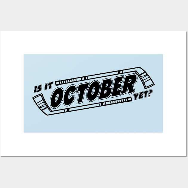 October Yet (black) Wall Art by BradyRain